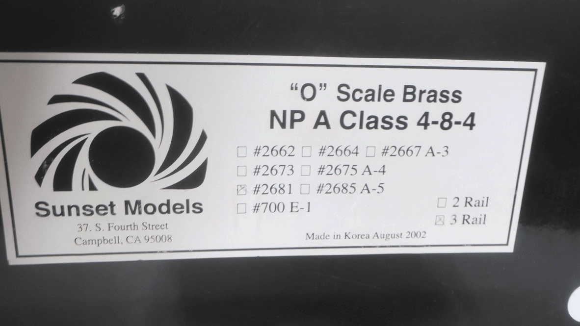 3rd Rail Sunset Models 2681 O Brass N. P. 3-Rail 4-8-4 A Class Steam Engine ASIS - WISE GUYS HOBBIES LLC